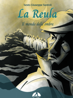 La Reula - Il mondo delle ombre