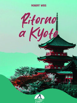 Ritorno a Kyoto