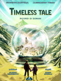 Timeless Tale - Ricordi di domani