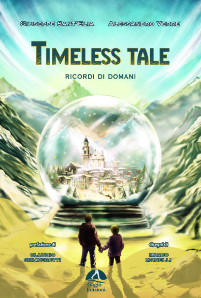 Timeless Tale - Ricordi di domani