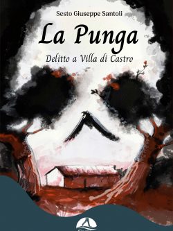 La Punga - Delitto a Villa di Castro