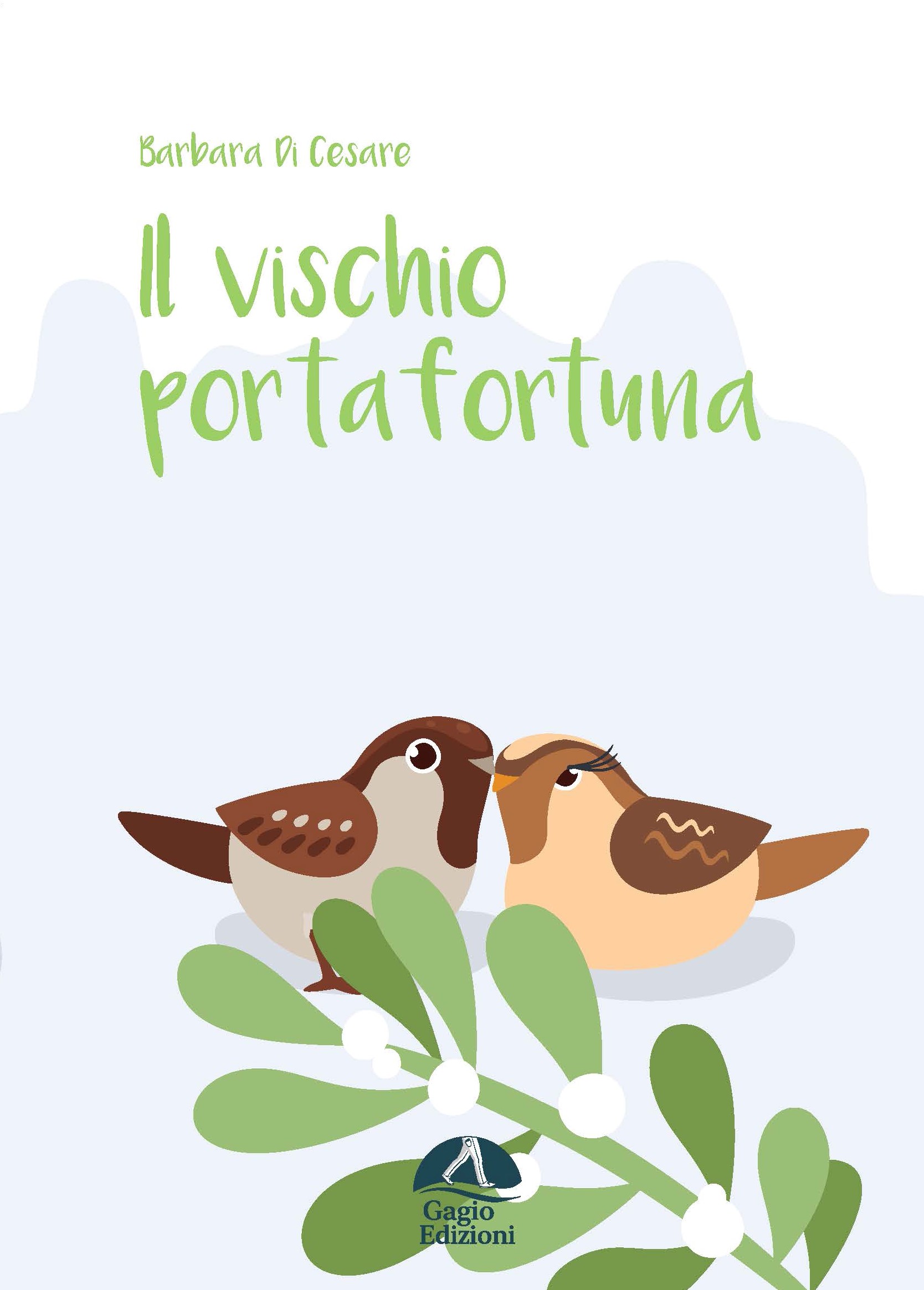 Il vischio portafortuna