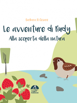 Le avventure di Rudy - Alla scoperta della natura